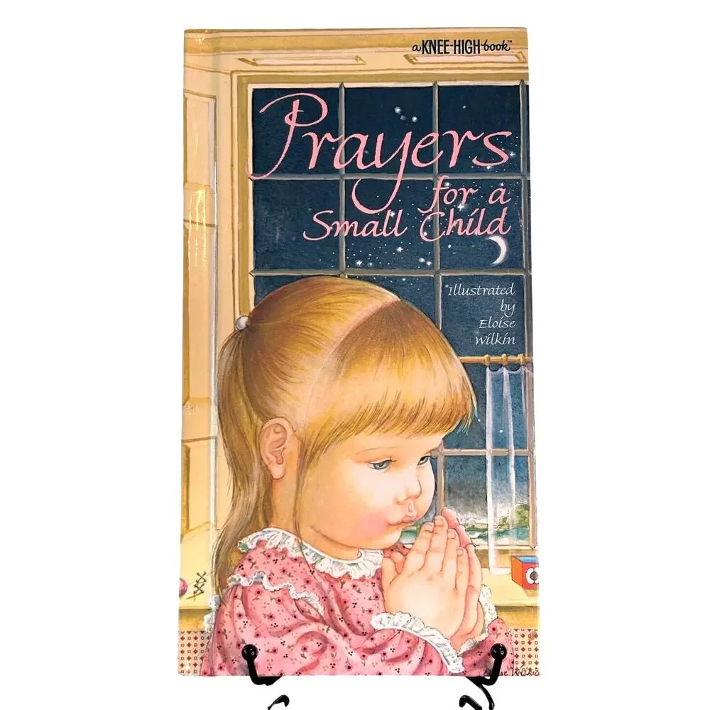 VTG 1984 Prayers for a Small Child, Illustrations by Eloise Wilkin, Knee-High Bk